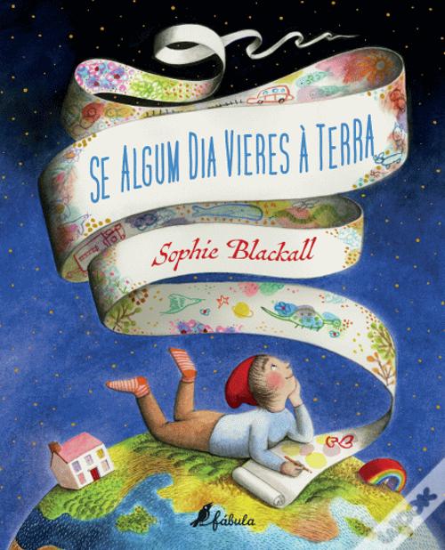 Se algum dia vieres à terra de Sophie Blackall