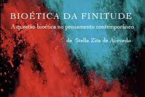 Lançamento do livro “Bioética da Finitude”