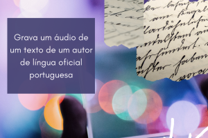 Vamos Comemorar o Dia Mundial da Língua Portuguesa?