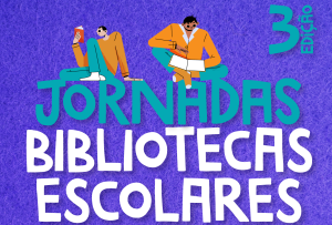 Jornadas das Bibliotecas Escolares Entre Douro e Vouga – 24 e 25 de junho em S. João da Madeira